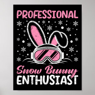 Apres Profi-Schneehase Enthusiast Lustig Fon Poster