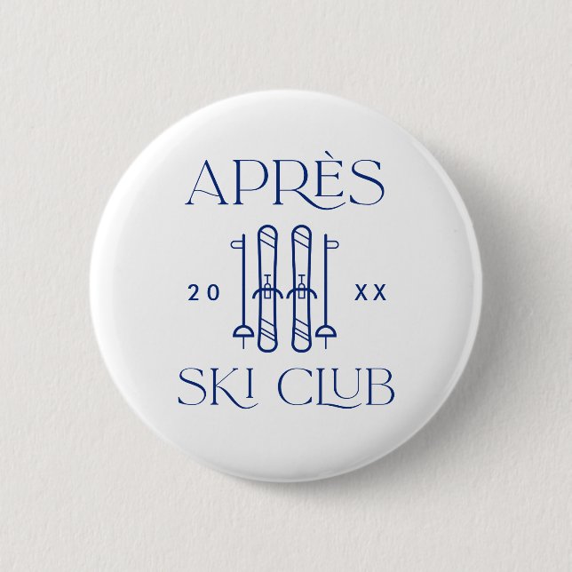 Apres Ski Club Skipass Junggeselinnen-Abschied Button (Vorderseite)