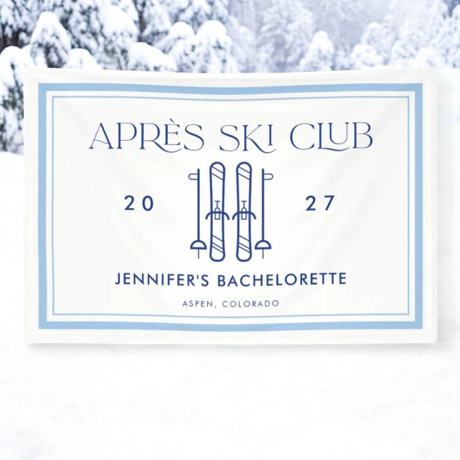 Apres Ski Club Winterski Junggeselinnen-Abschied Banner (Von Creator hochgeladen)