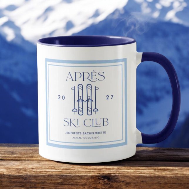 Apres Ski Club Winterski Junggeselinnen-Abschied Tasse (Von Creator hochgeladen)