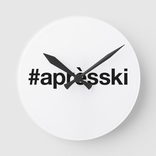 APRES SKI Hashtag Runde Wanduhr (Vorderseite)