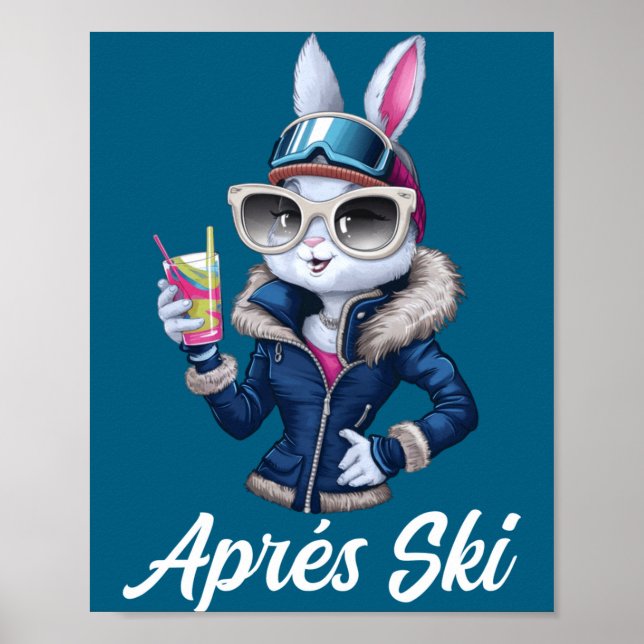 Apres Ski Hat Party Design Ski Bunny Skier Outfit  Poster (Vorne)