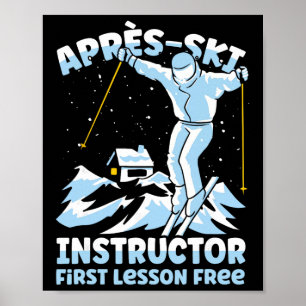 Après-Ski-Instructor Skifahren _1 Poster