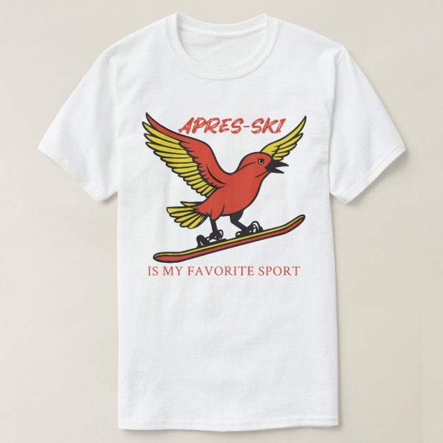 Apres-Ski ist mein Lieblingssport T-Shirt (Design vorne)