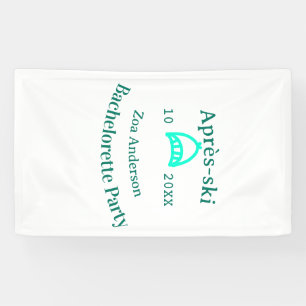 Après-Ski-Junggesellinnenabschied türkisfarbener H Banner