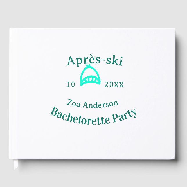 Après-Ski-Junggesellinnenparty Türkis Hut Name da Gästebuch (Vorderseite)
