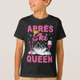 Après-Ski-Königin-Skifahren-Wintersport-Skifahren- T-Shirt