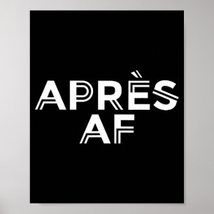 Après-Ski lustiges Skifahren Snowboarden WinterApr Poster