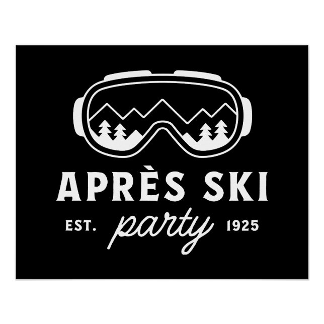 Apres ski party mountain cabin winter snow trip poster (Vorderseite)
