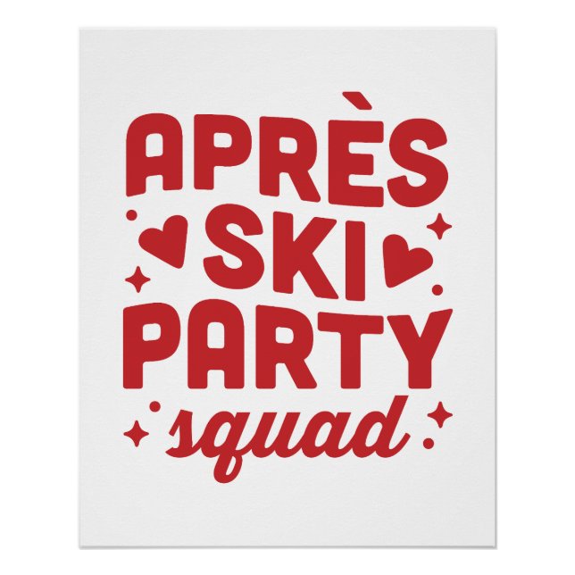 Apres ski party squad skiing holiday red aesthetic poster (Vorderseite)