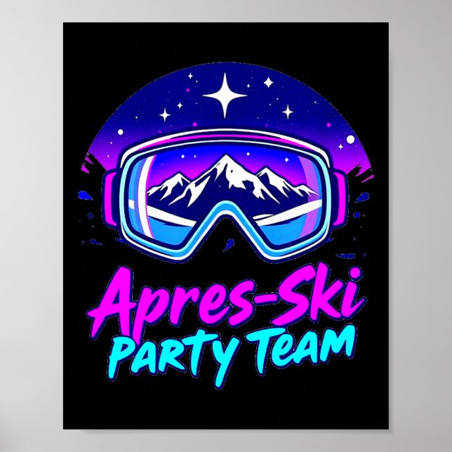 Apres ski party vibes – snowy mountain nightlife A Poster (Vorne)