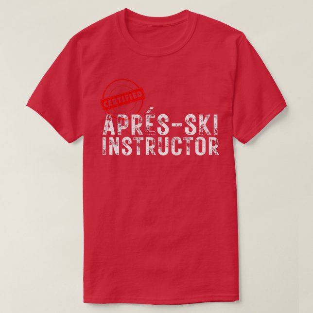 Apres Ski Party zertifiziert AprsSkilehrer T-Shirt (Design vorne)