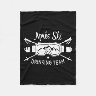 Apres Ski Trinkteam Schneebrille Skifahrer Spruch Fleecedecke