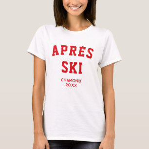 Après Ski Winter Skipass Skigebiet T-Shirt