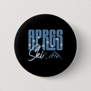 Apres Ski Winter Spaß Snowboarden Berg Skifahren Button