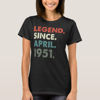 April 1951 Legendäres Jahr 1951 Retro 1951 Legend T-Shirt