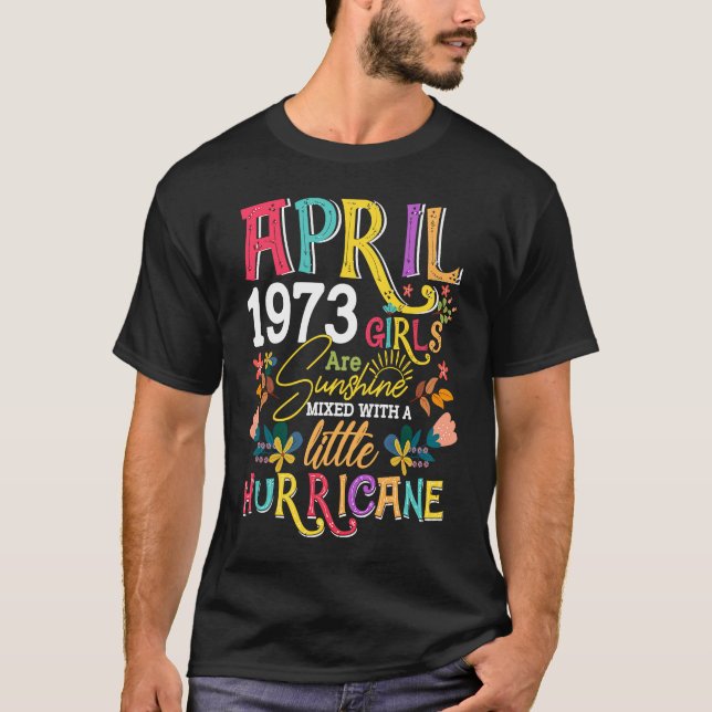 April 1973 Mädchen sind sonnenbeschienene Funny 49 T-Shirt (Vorderseite)