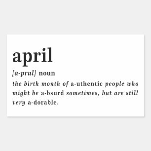 April Definition Geburtstag Rechteckiger Aufkleber