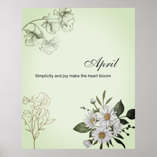 April Einfache Freude Floraler Druck Poster (Vorne)