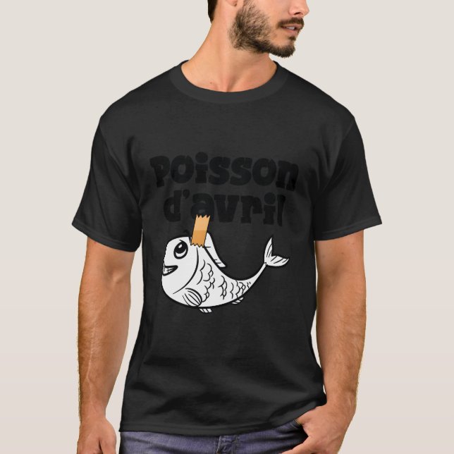 April Fool's Day Hoaxes Jokes Poisson D'Avril 2023 T-Shirt (Vorderseite)
