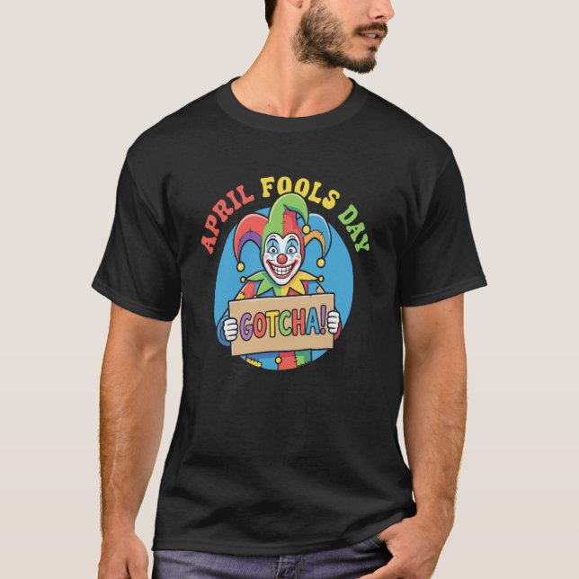 April Fools Day Jester Gotcha Prankster Clown Long T-Shirt (Vorderseite)