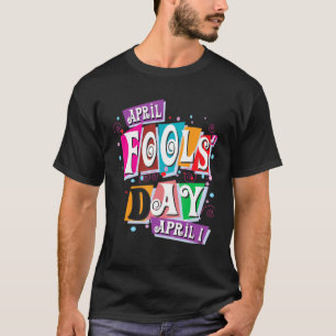 April Fools Day Pranks Kit 1. April Jokes Kids Ad T-Shirt