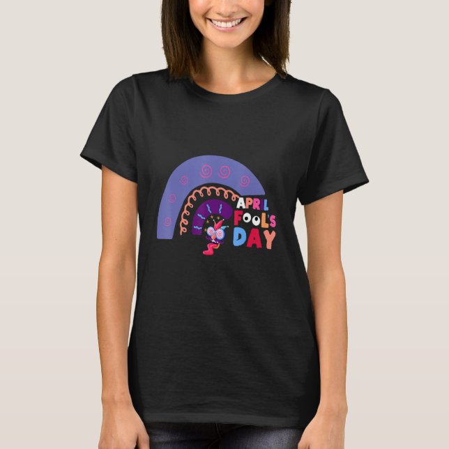 April Fool's Day Pranks Regenbogen 2022 1 T-Shirt (Vorderseite)