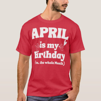 April Geburtstag 9 T-Shirt