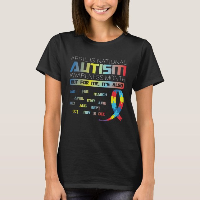 April is Autism Awareness Month T-Shirt (Vorderseite)