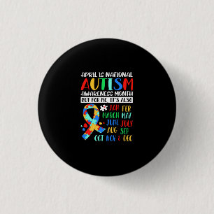 April is National Autism Awareness Month Button