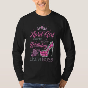 April Mädchen tritt in meinen Geburtstag ein wie e T-Shirt