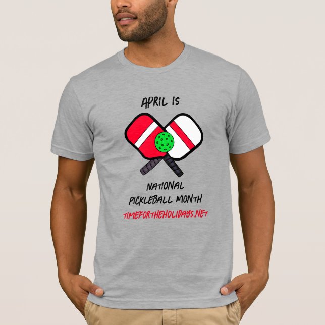 April: National Pickleball Montag T-Shirt (Vorderseite)