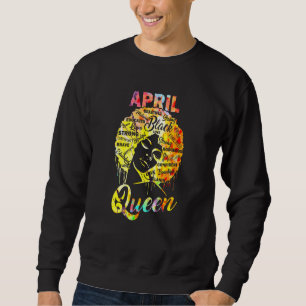 April Queen Black Women Afro Natural Hair African Sweatshirt