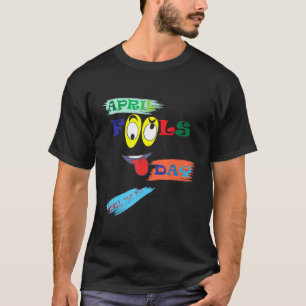 Aprilscherz lustiger Witz prank Party Kostüm T-Shirt