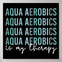 Aqua Aerobics ist meine Therapie Wasser Aerobics G