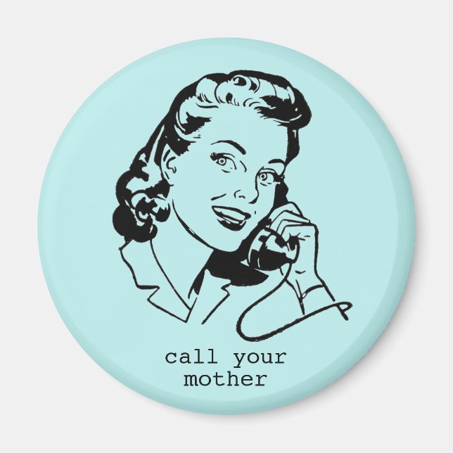 Aqua Blue Retro Rufen Sie Ihre Mutter Funny Vintag Magnet (Vorne)