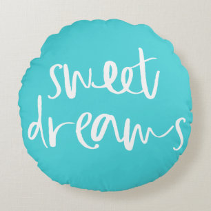 Aqua Blue Sweet Dreams Handschrift Rundkissen Rundes Kissen