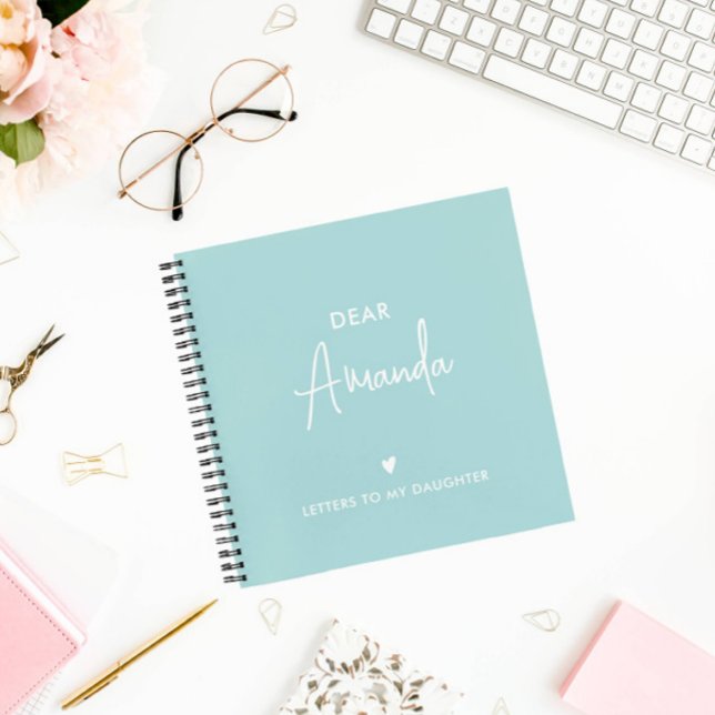 Aqua | Briefe an den Speicher meiner Tochter Notizbuch (MEMORY BOOK LETTERS TO MY DAUGHTER HEART SCRIPT EDITABLE COLOR)