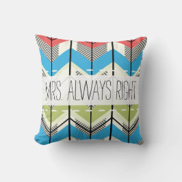 Aqua Limon Coral Arrow Mrs. Always right Kissen
