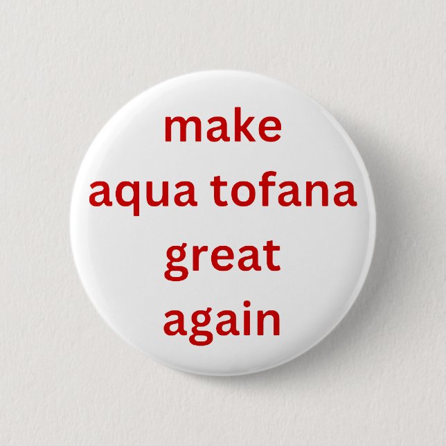 Aqua Tofana wieder gut rot machen Button (Vorderseite)
