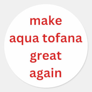 Aqua Tofana wieder gut rot machen Runder Aufkleber
