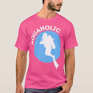 Aquaholic Funny Scuba Diver Schnorcheln T-Shirt
