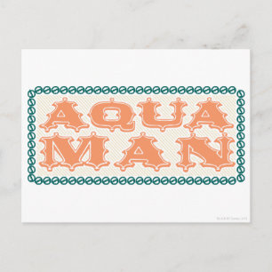 Aquaman Es ist Showtime! Buchstaben Postkarte