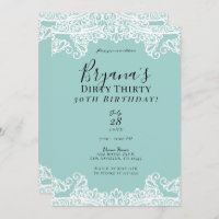Aquamarin Türkis Weiße Spitzen Dirty 30 30. Geburt