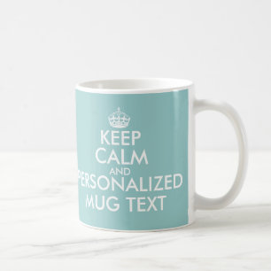 Aquamarine blaue KeepCalm-Tasse Anpassbare Vorla Kaffeetasse