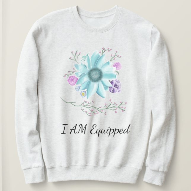 Aquamarine Blume mit Reben Ich bin ausgerüstet Sweatshirt (Design vorne)