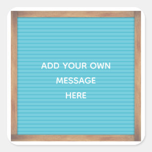 Aquamarine Letterboard-Marquee-Signierung benutzer Quadratischer Aufkleber