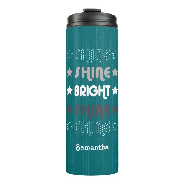 Aquamariner Shine. Shine. Hell. Shine. Shine. Thermosbecher (Vorderseite)