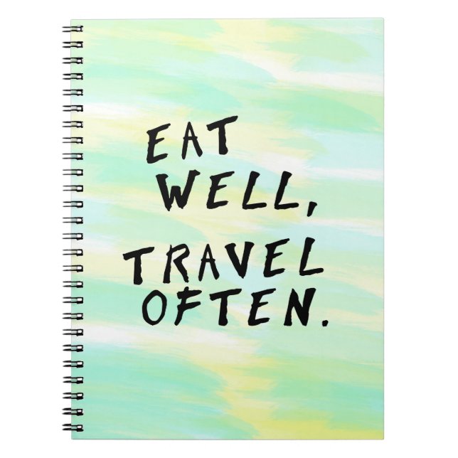 Aquarell "Eat Well, Travel Often" Notebook Notizblock (Vorderseite)