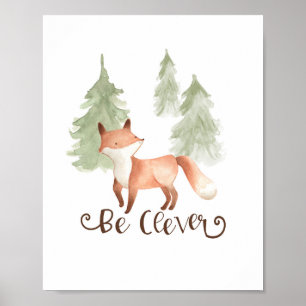 Aquarell Fuchs Wald Freunde Sei schlau Kinderzimme Poster